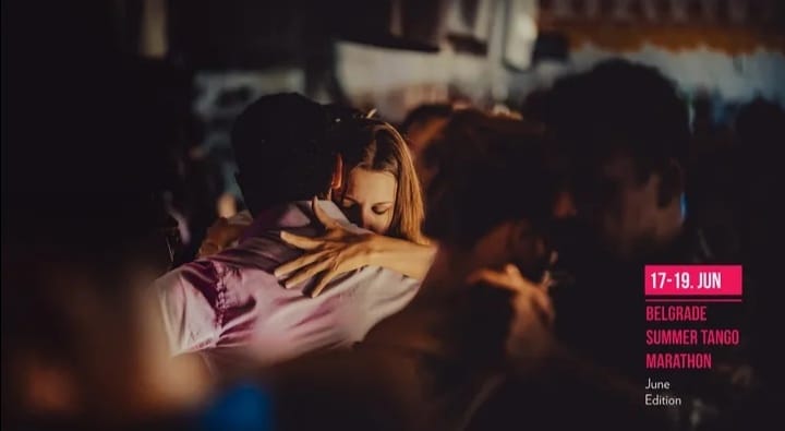 Belgrade Summer Tango Marathon <3 JUNE EDITION <3 17-19.06.2022.