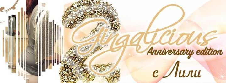Gingalicious - anniversary edition