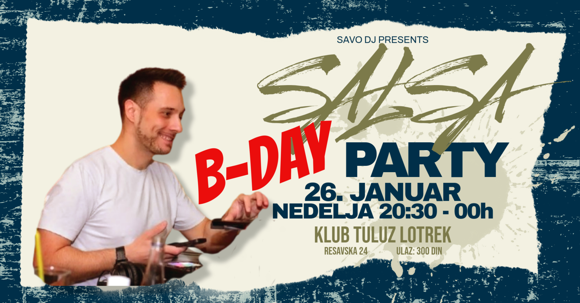 Salsa B-Day Party 🎆 26. January 🎆 SAVO DJ