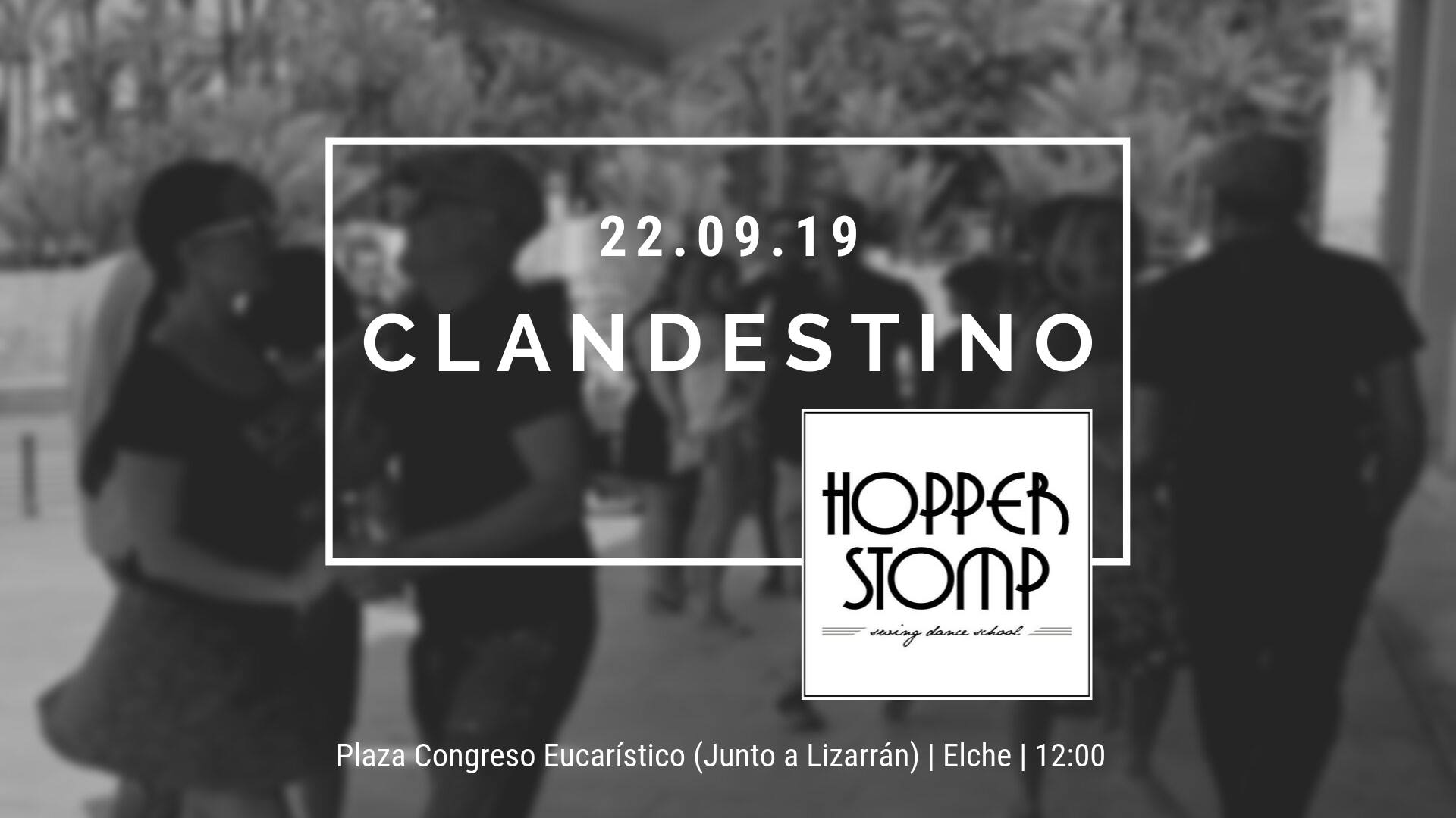 ▷ Clandestino Hopper Stomp