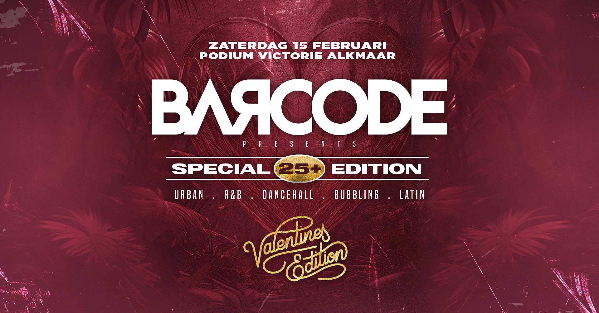 BARCODE ❤︎ Valentines Edition ❤︎ 25+