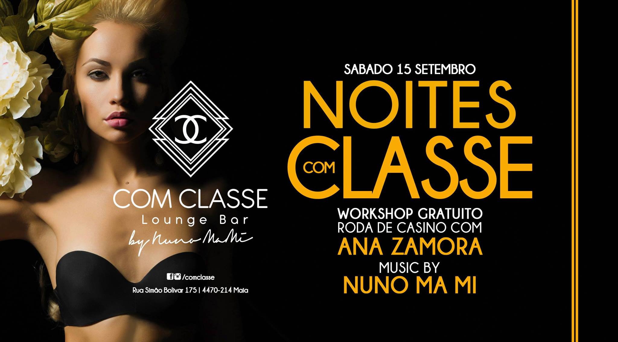 Noites Com Classe :: Sáb 15 Set :: Com Classe