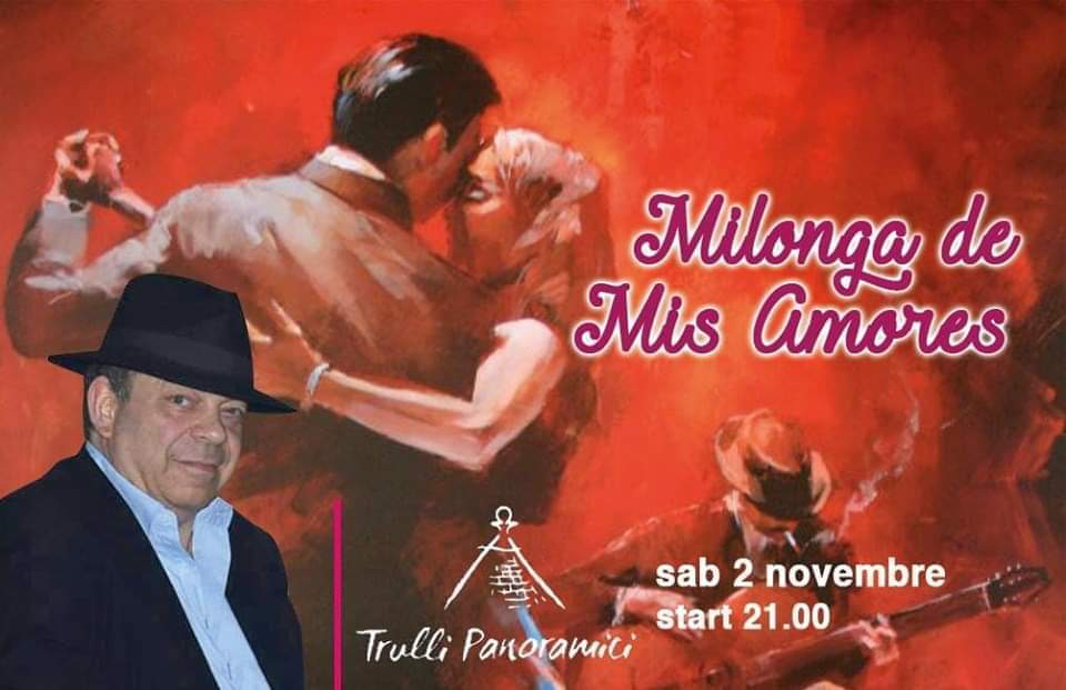 Milonga De Mis Amores ! 2 Novembre 2019
