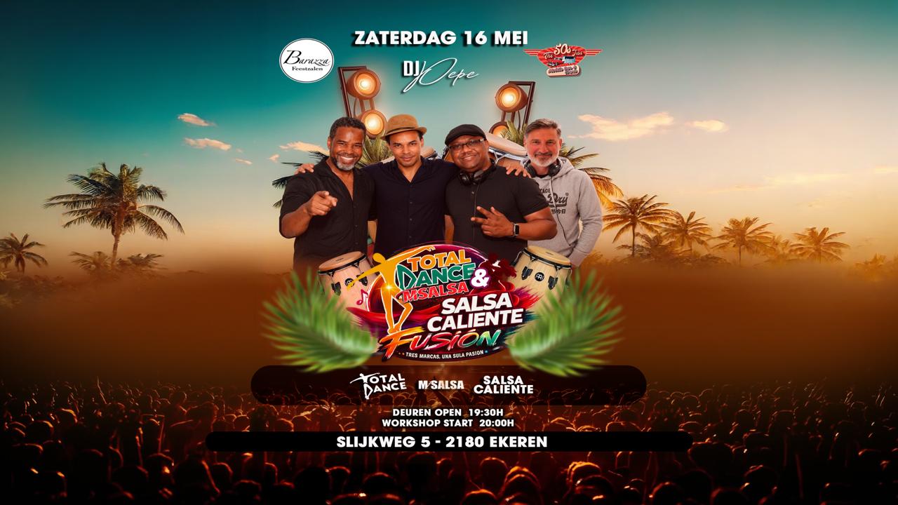 ZATERDAG 16 MEI, Mi Salsa & Total dance Caliente @ BARAZZA