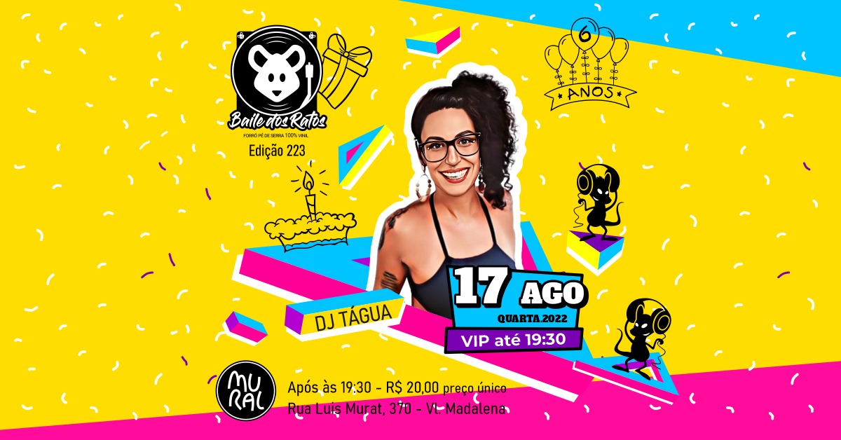 Edição #224 BAILE DOS RATOS CONVIDA DJ TÁGUA