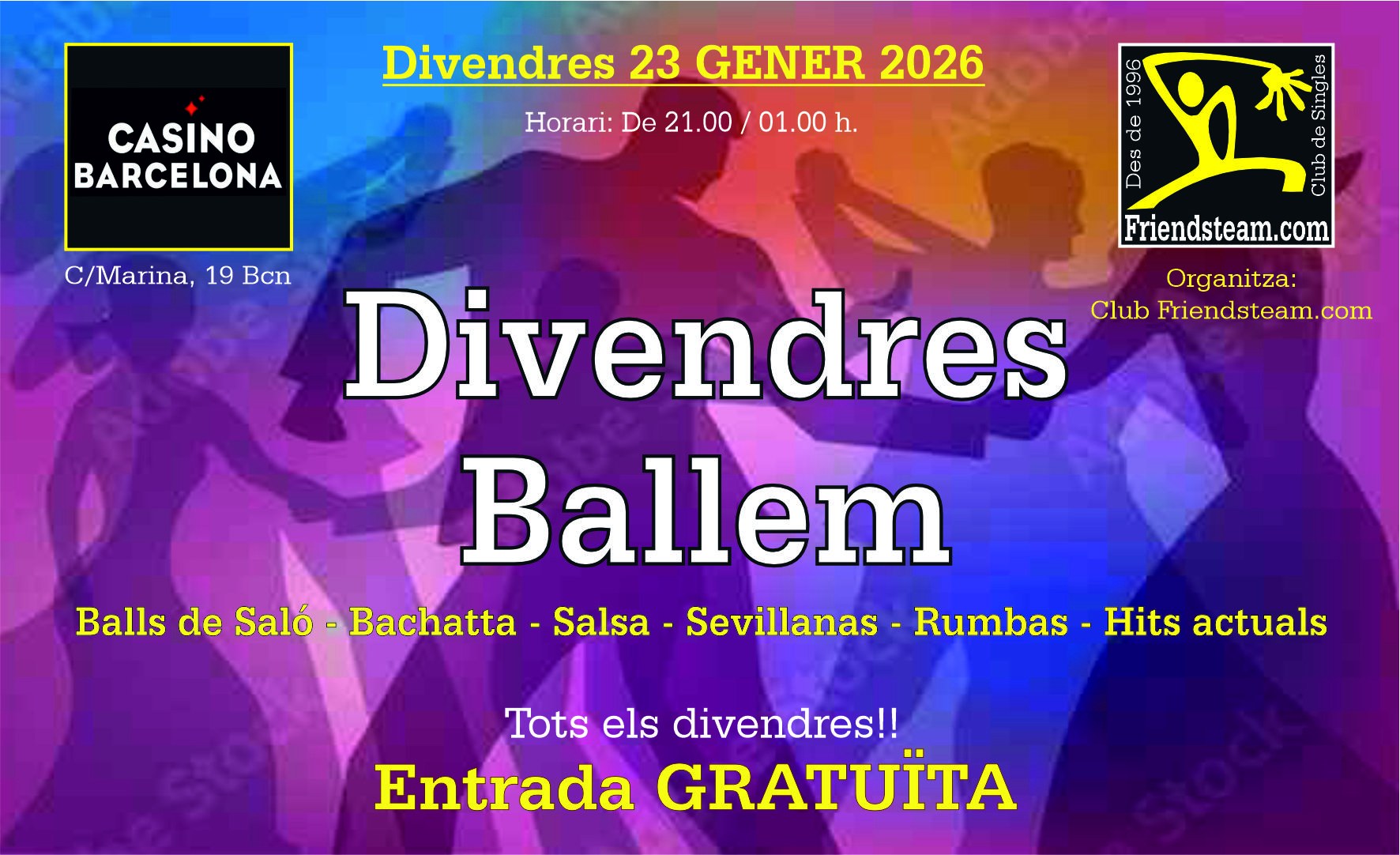 DIVENDRES BALLEM al Casino Bcn. Divendres 23 Gener 2026. Club Friendsteam