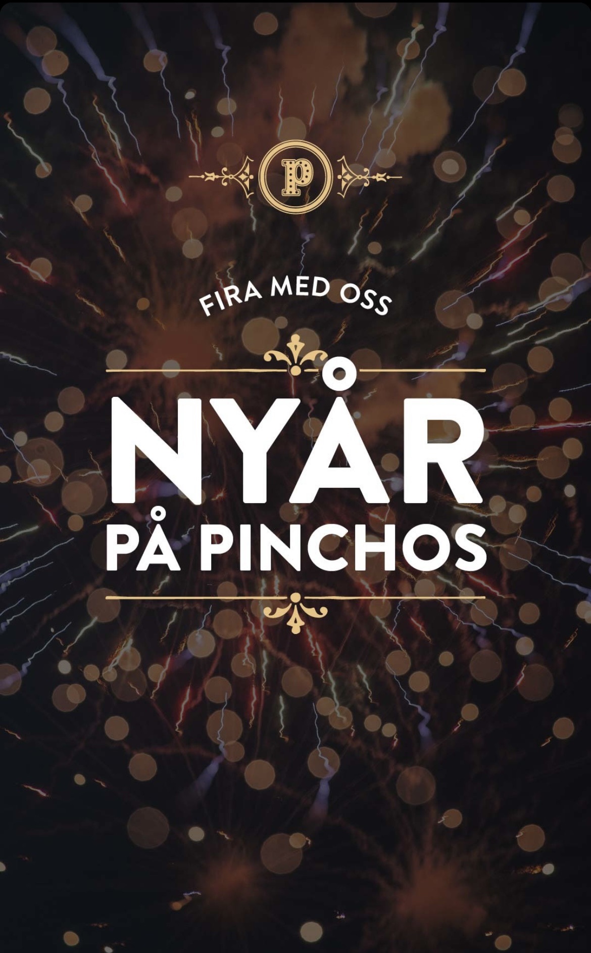 ✨🥂 NYÅR PÅ PINCHOS 🥂✨