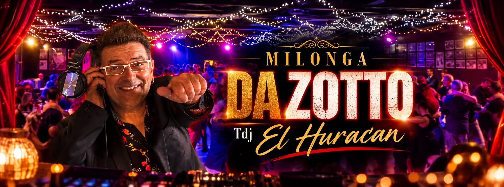 MILONGA DA ZOTTO ✨ TDJ EL HURACAN ♥️ Una serata imperdibile 🎉