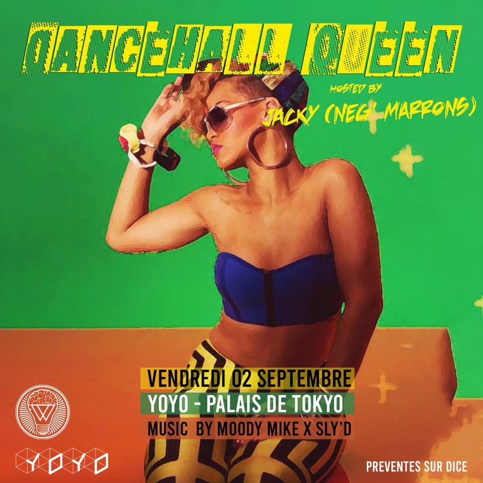 Dancehall Queen au YOYO - Palais de Tokyo