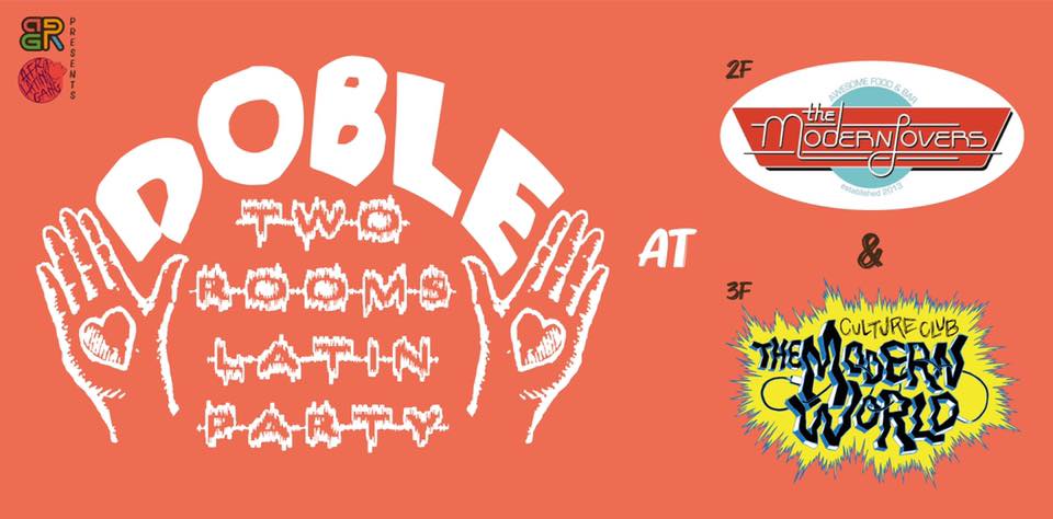 “DOBLE” ~Two Rooms Latin Party~