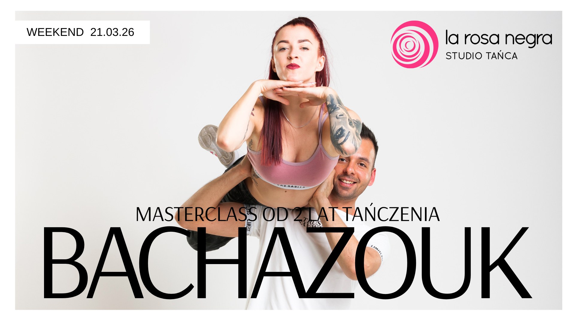 BACHAZOUK MASTERCLASS: zajęcia weekendowe Magdalena Słupska&Akash Kumar ZAPISY W PARACH!