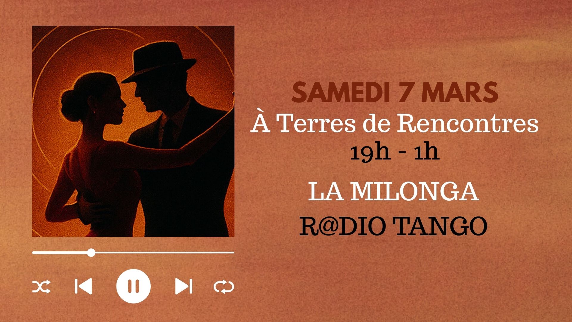 Milonga R@dio Tango de DJ R@ffo le samedi 7 mars de 19h ร 1h