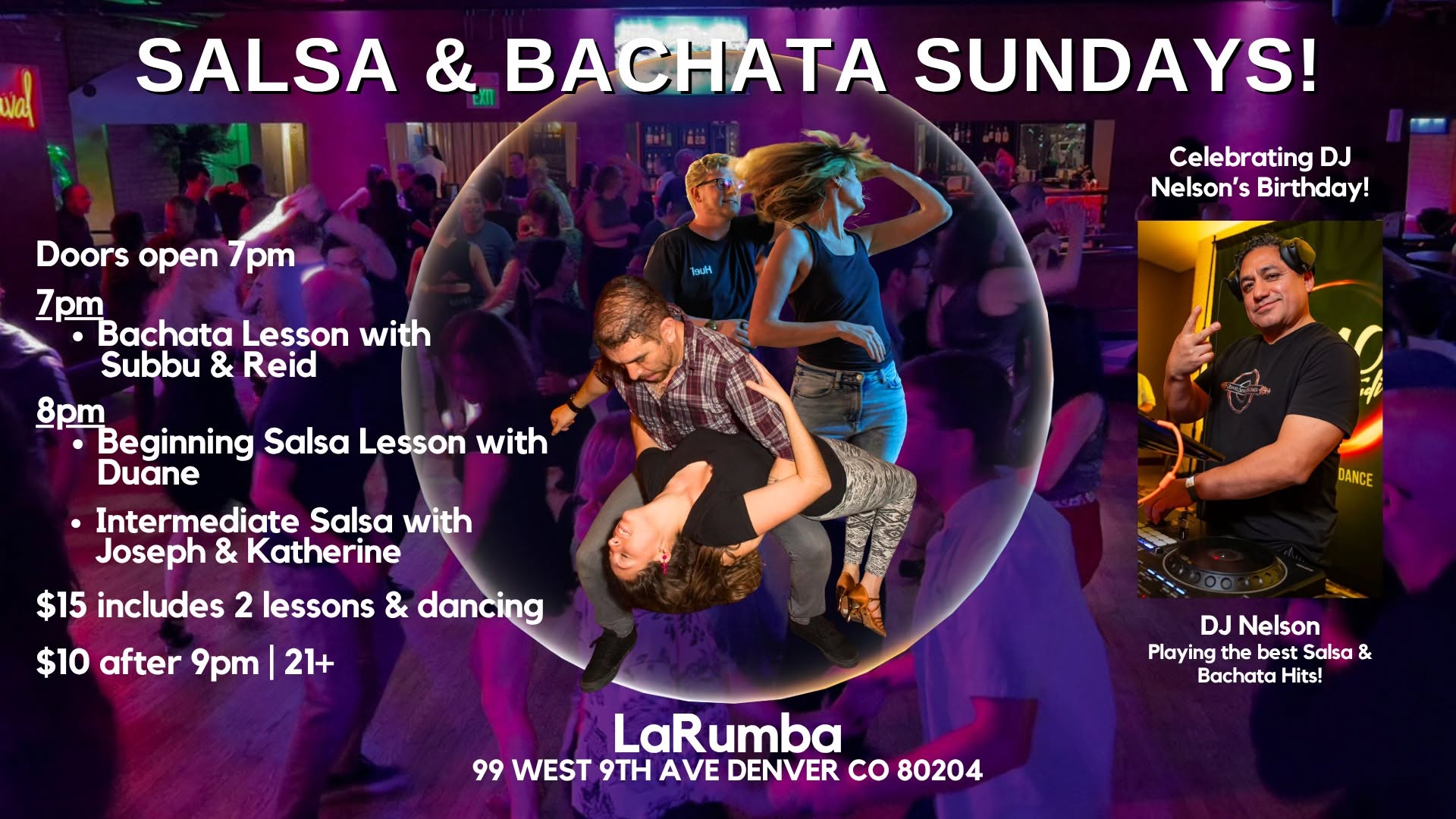 Salsa & Bachata Sundays at La Rumba! Celebrating Nelson's Birthday!