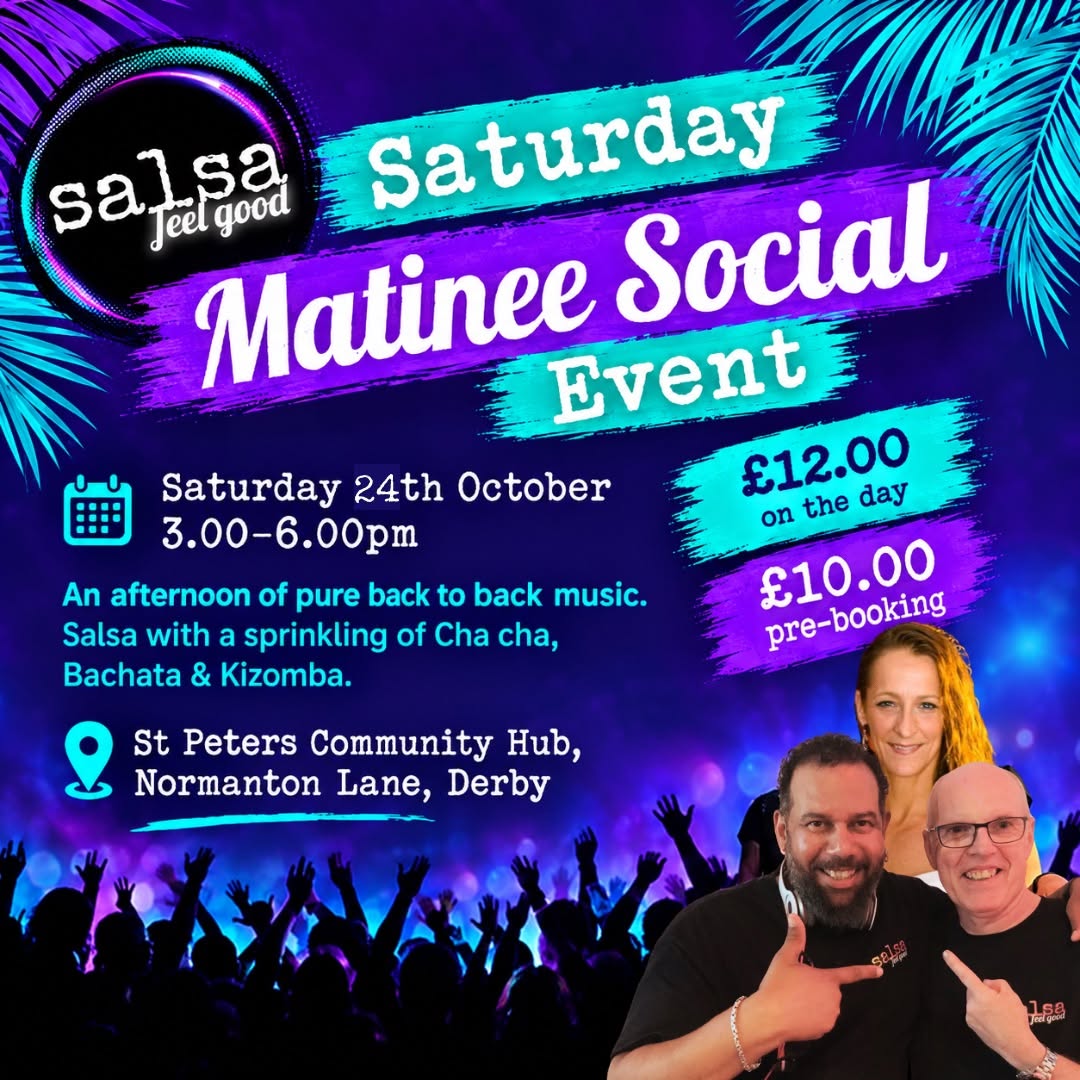 SALSA FEEL GOOD - SATURDAY AFTERNOON MATINEE SOCIAL - 3.00PM-6.00PM