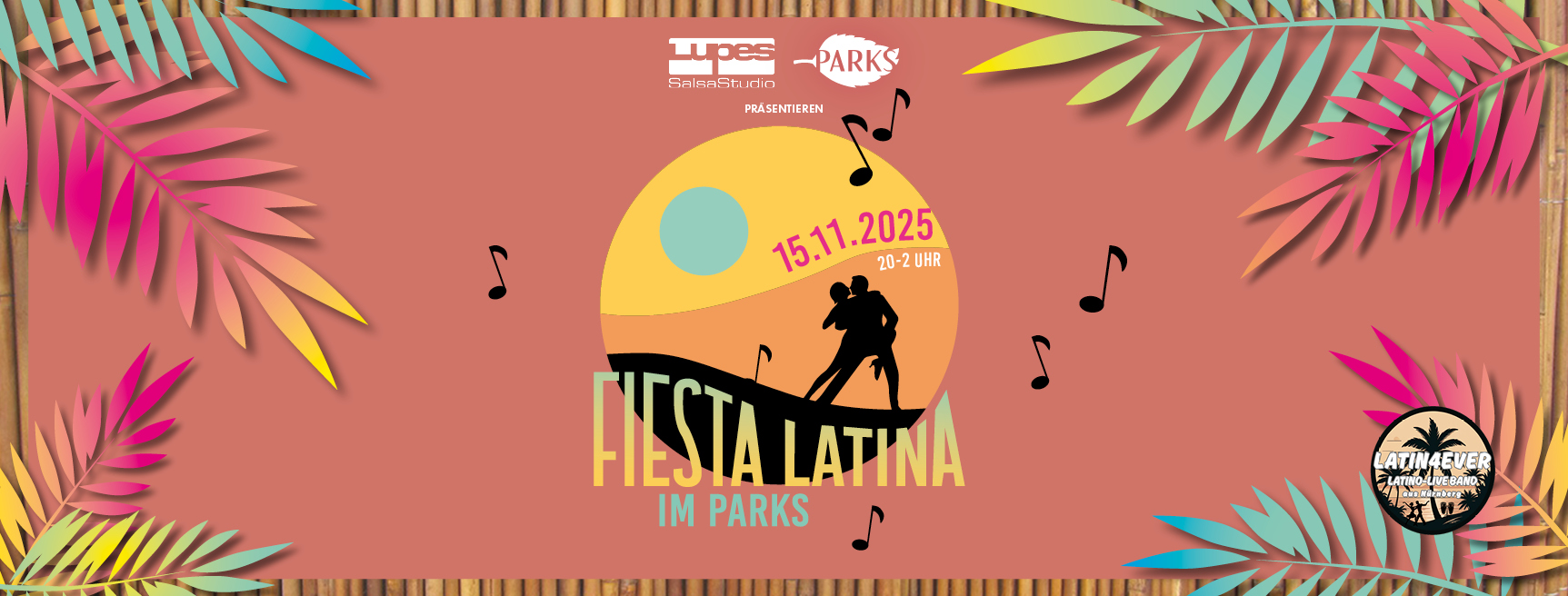 FIESTA LATINA präsentiert von Lupes Salsa Studio und PARKS Nürnberg
