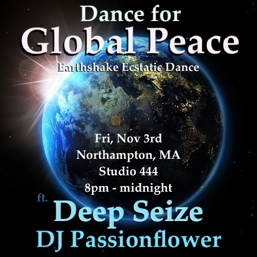 Earthshake Ecstatic Dance Deep Seize & Passionflower