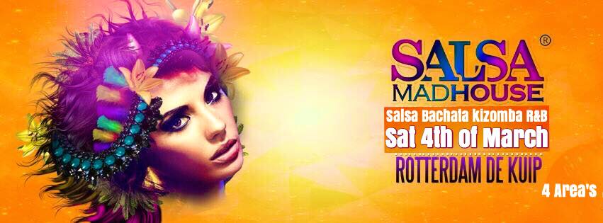 Salsa Mad House XXL Edition 4th of March Rotterdam De Kuip