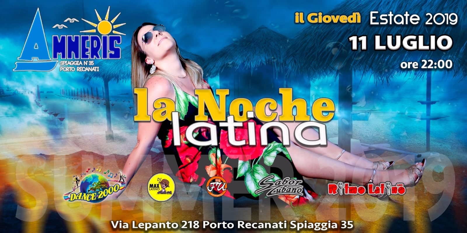 Amneris" Giovedì 11 Luglio è "La Noche Latina!