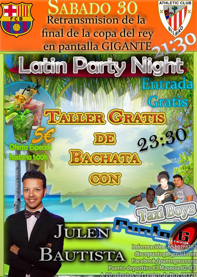 LATIN PARTY + FINAL COPA DEL REY