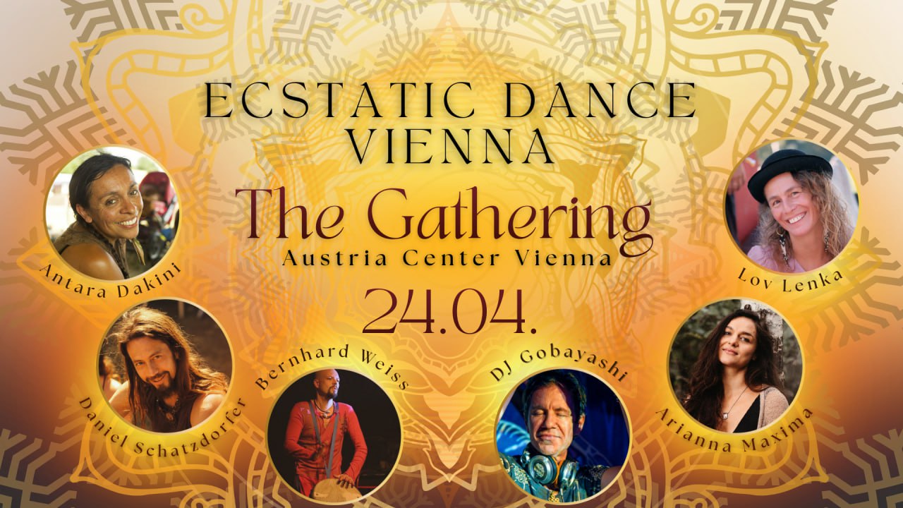 Ecstatic Dance Vienna - The Gathering
