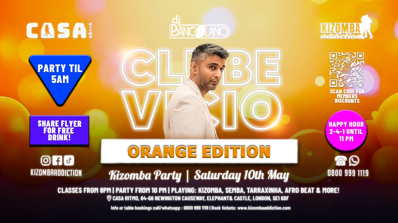 ๐ถ ๐ Clube Vicio The Orange Edition: ๐ Londonโs No.1 Kizomba Party with DJ Bangolano