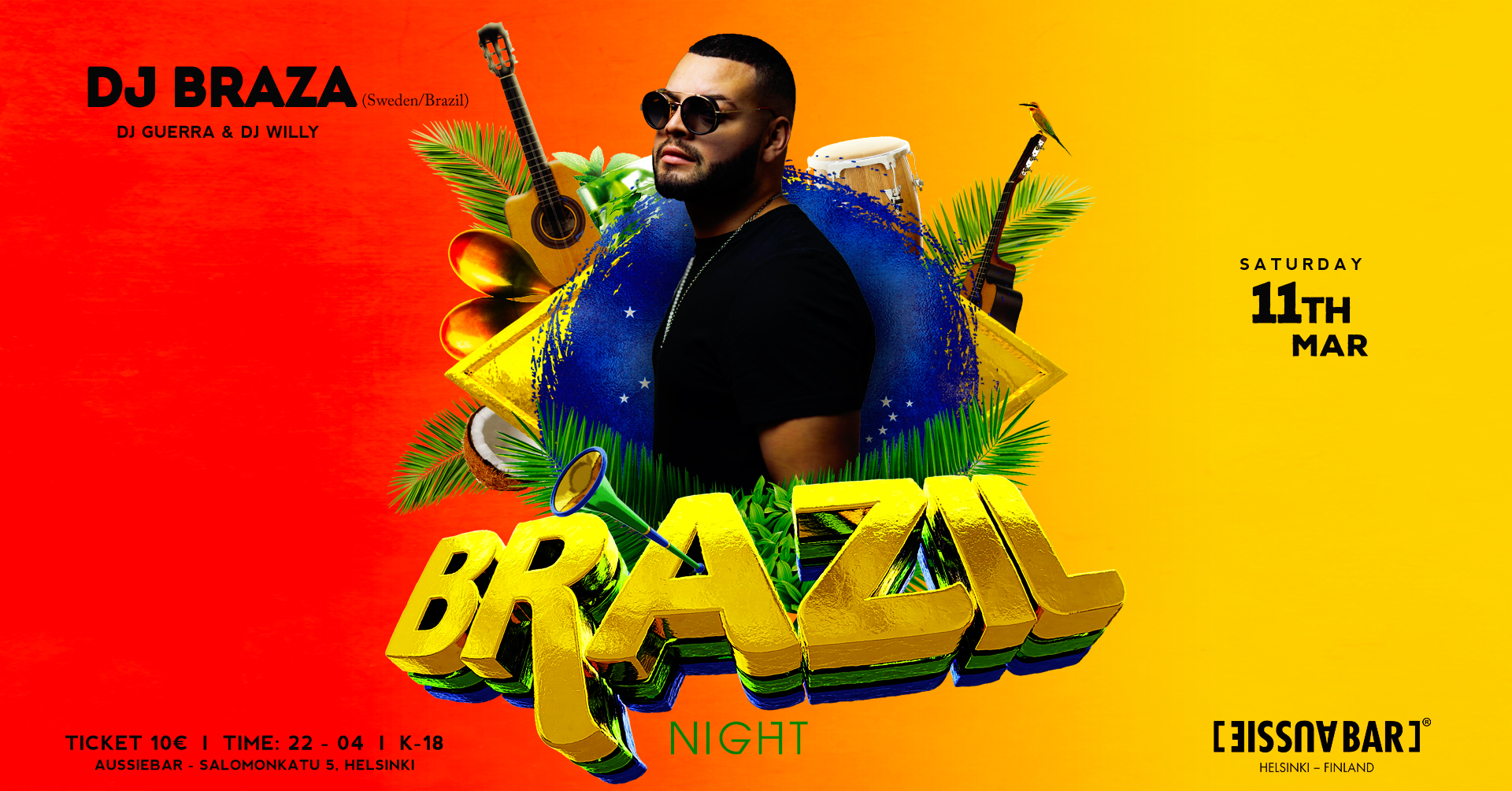 Brazil Night @ Aussiebar - DJ Braza (Sweden Brazil)