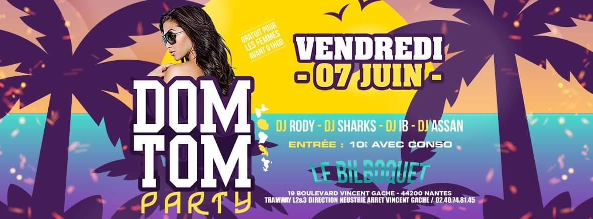 DOM TOM PARTY Au Bilboquet À Nantes
