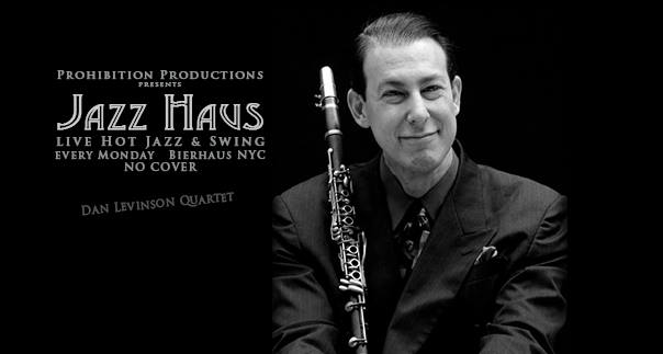 Jazz Haus: Dan Levinson's Hot Four (Aug 13th)