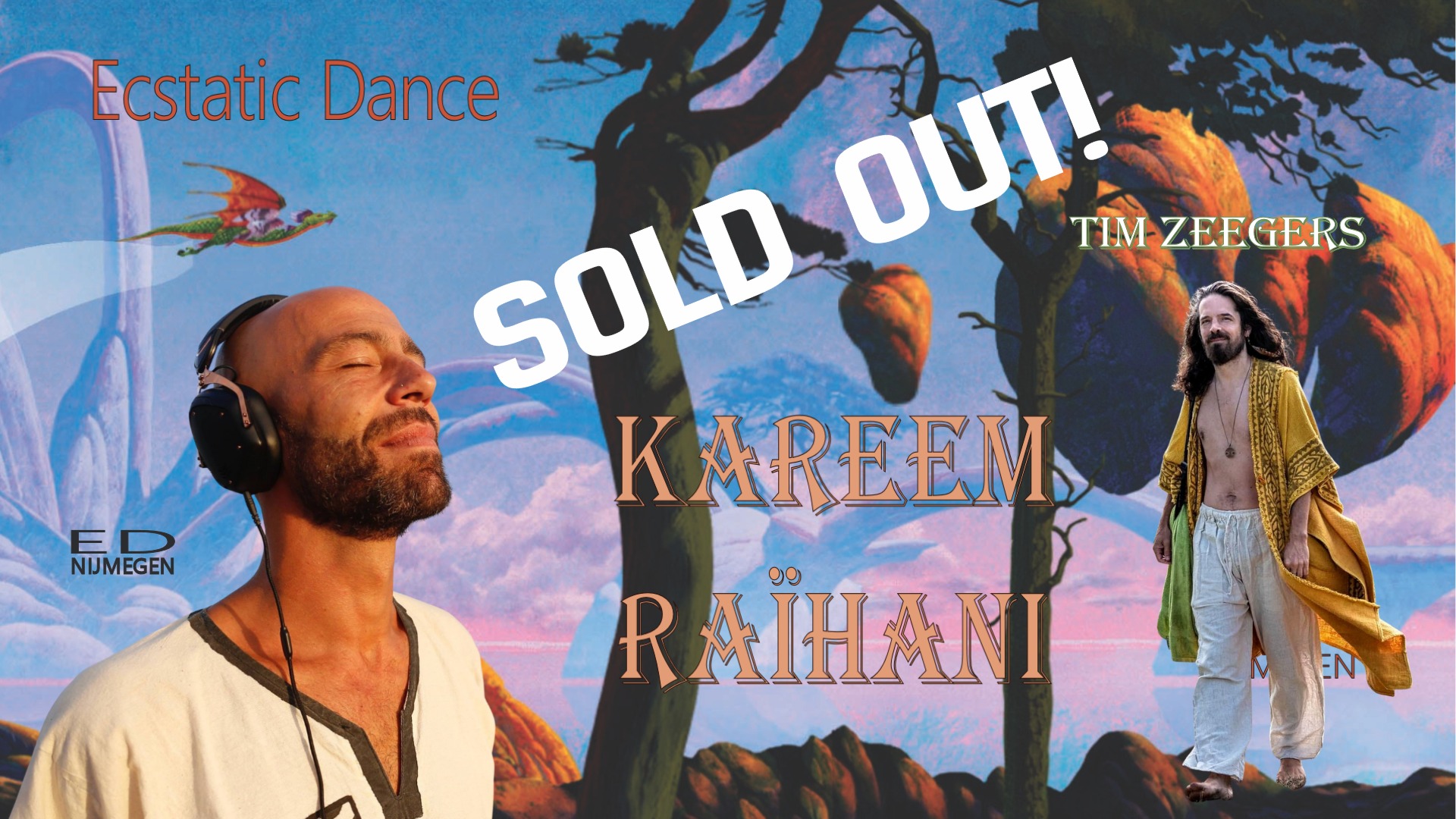 Ecstatic Dance Nijmegen │ DJ KAREEM RAÏHANI & TIM ZEEGERS 20 02 - SOLD OUT!