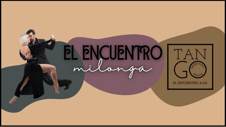 EL ENCUENTRO - MILONGA