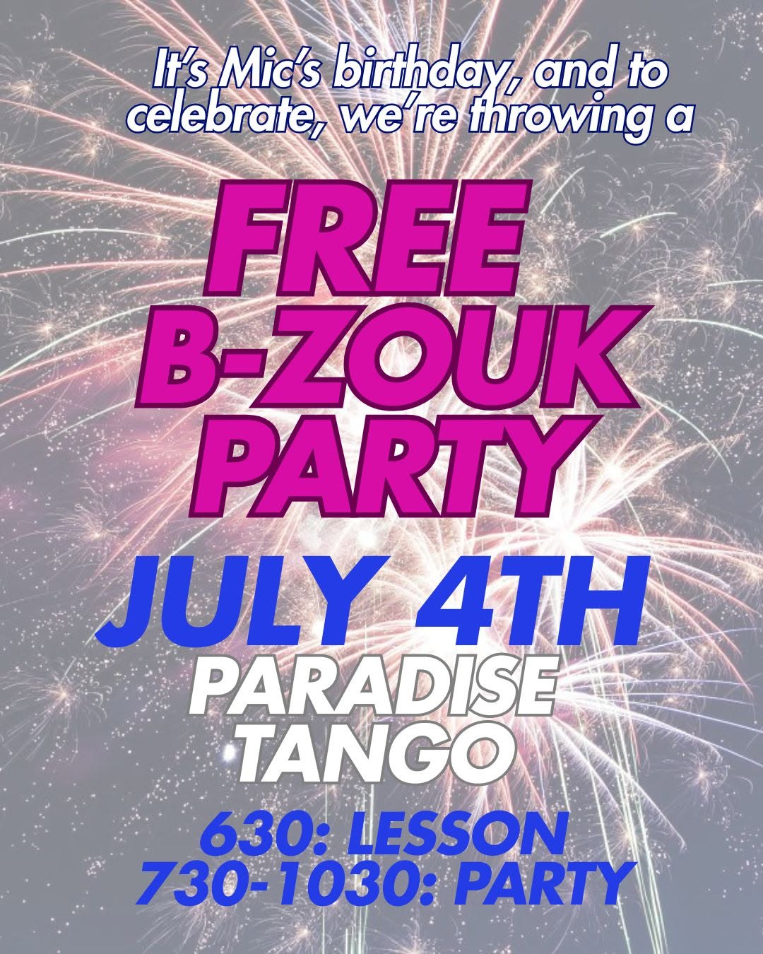 FREE--Honolulu Zouk Summer social & lesson for Mic's birthday!