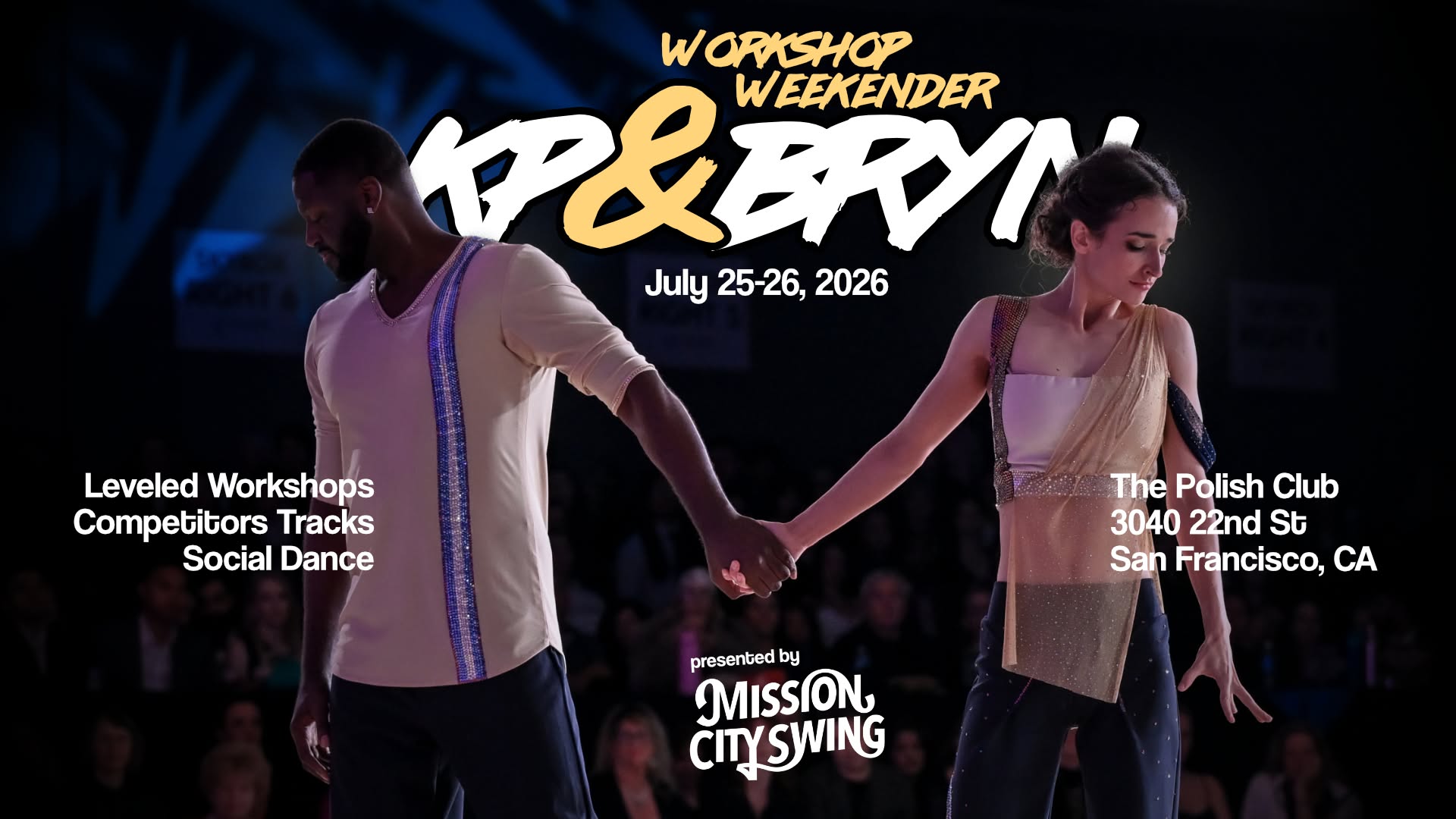 Mission City Swing Workshops w KP Rutland & Bryn Anderson!!