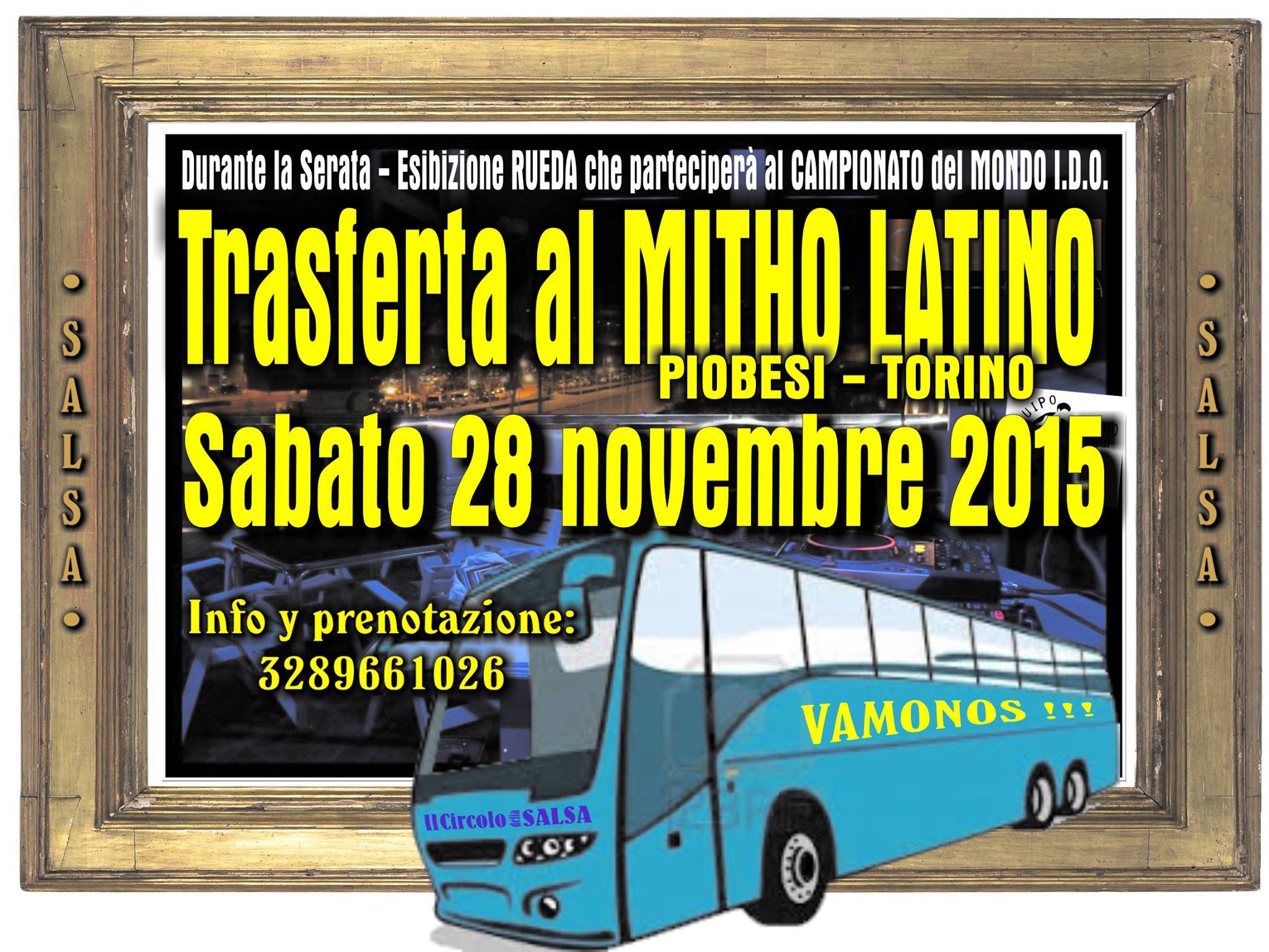 SABATO 28 NOVEMBRE - TRASFERTA AL MITHO