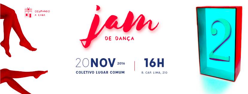 2ª JAM - Ocupando a Casa