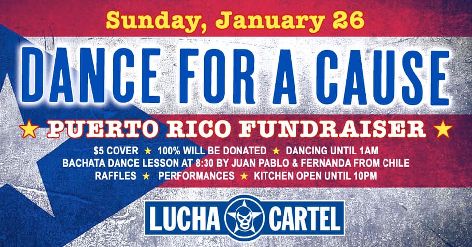 Dance for Puerto Rico Salsa & Bachata Sunday’s @ Lucha Cartel