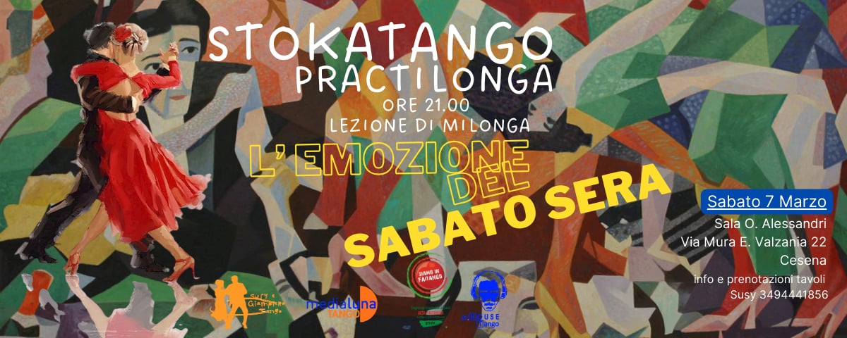 Stokatango! La milonga del sabato sera a Cesena - stage di milonga in preserata