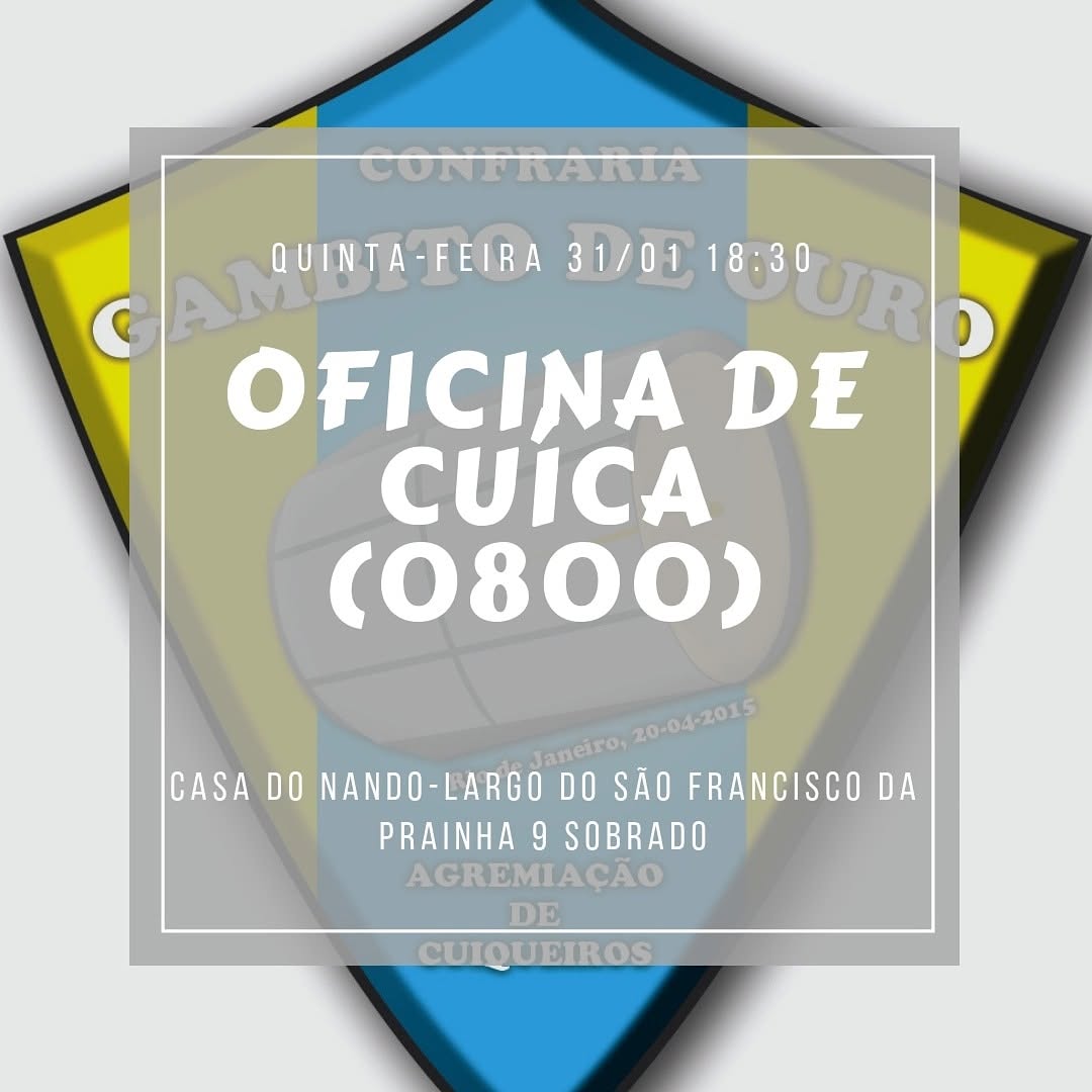 Oficina Semanal De Cuíca (0800)