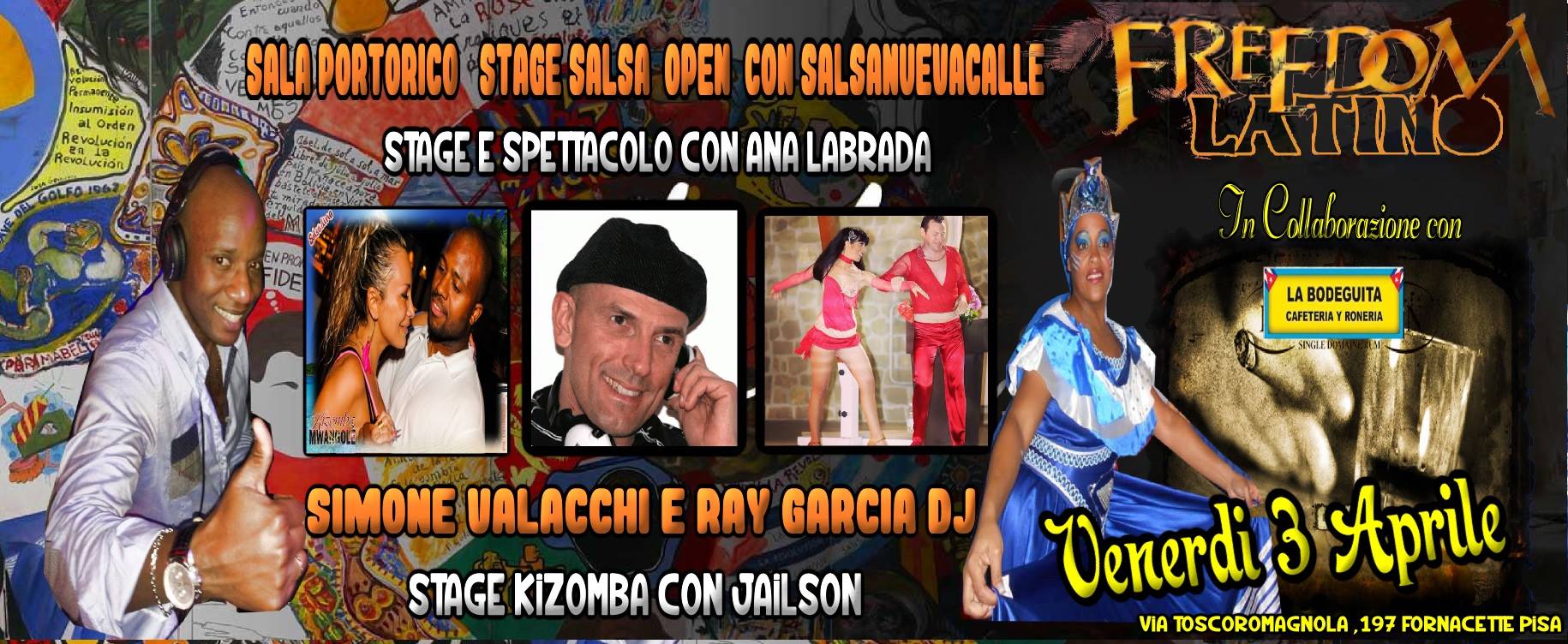 FREEDOM LATINO@ANA LABRADA -SALSANUEVACALLE- RAY GARCIA DJ E SIMONE VALACCHI DJ