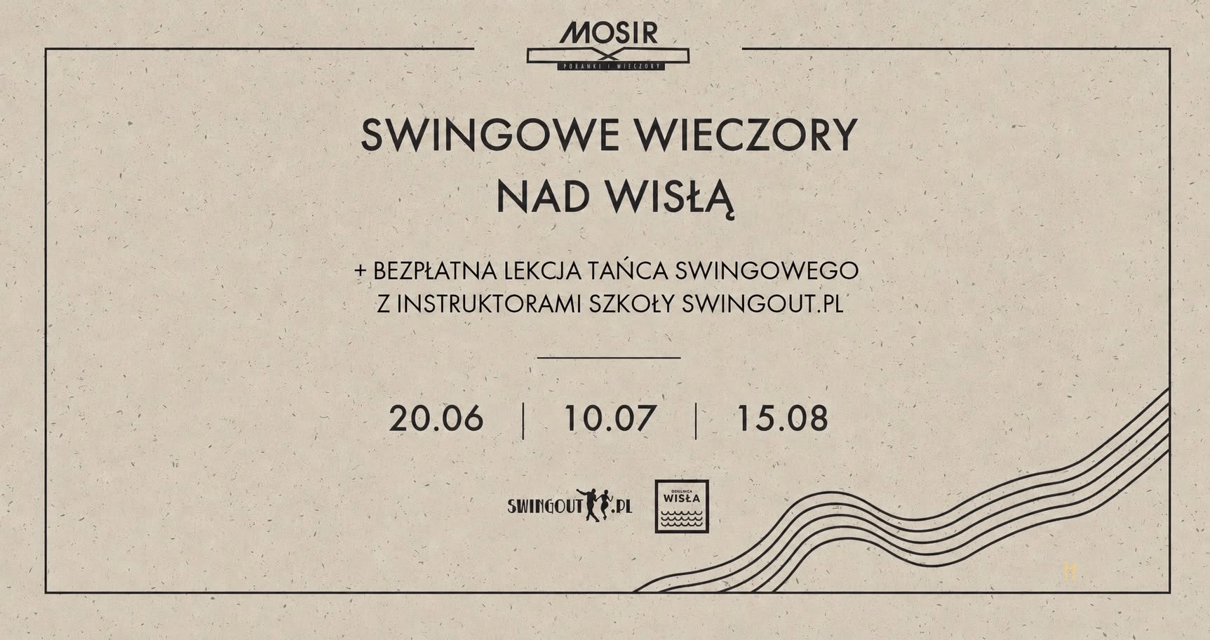 Swingowe Wieczory nad Wisłą 🔆 10 07 2026