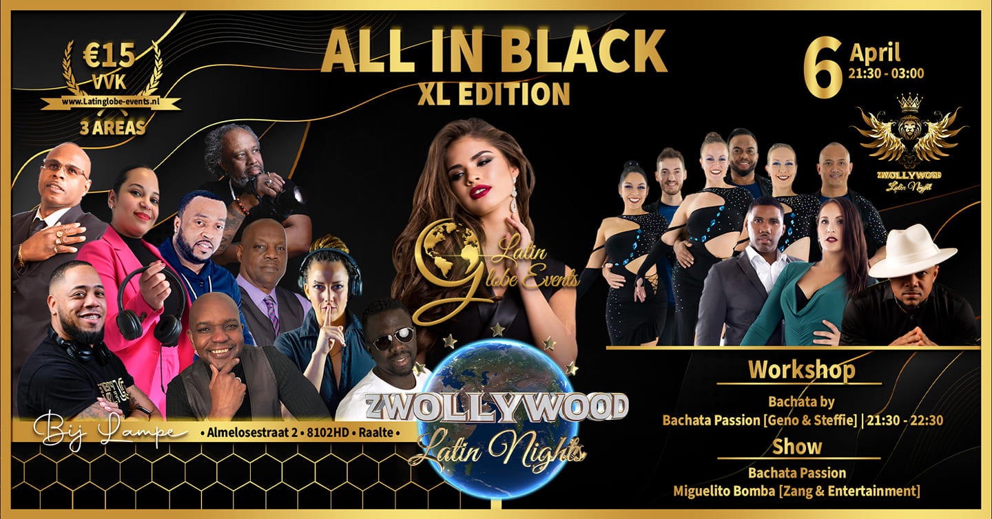 Zwollywood Latin nights - All In Black Edition - April 6