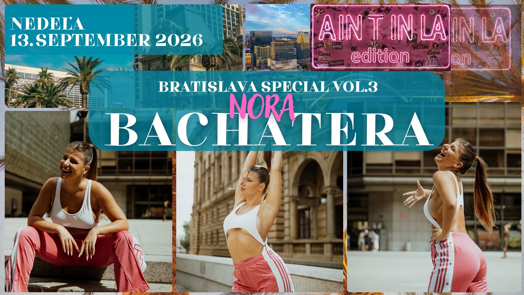 BRATISLAVA SPECIAL with Nora Bachatera vol.3