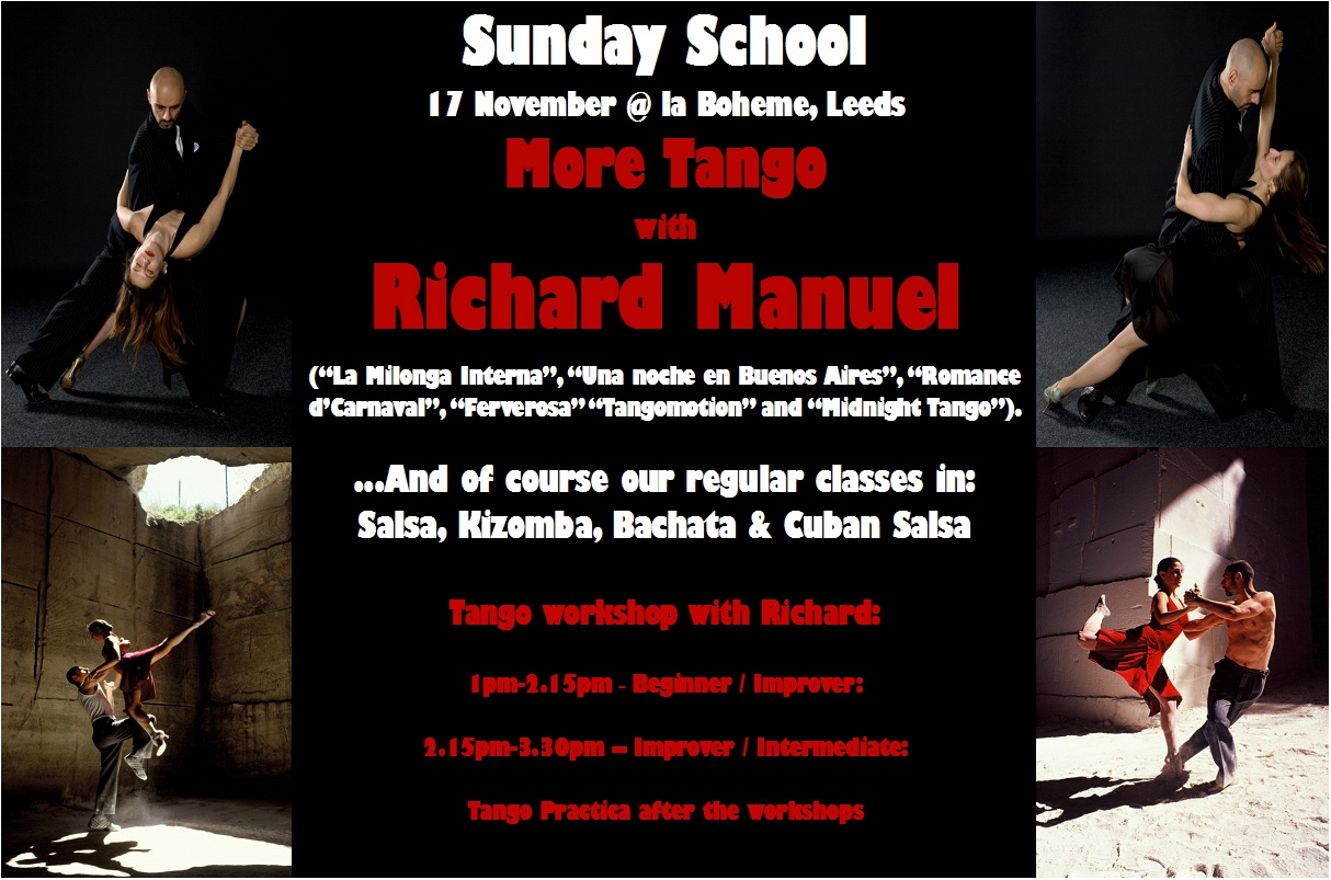 iSalsa Sunday School!...More Tango with Richard Manuel (And Salsa, Bachata, Cuban Salsa & Kizomba too!)...17 November 2013...@ La Boheme