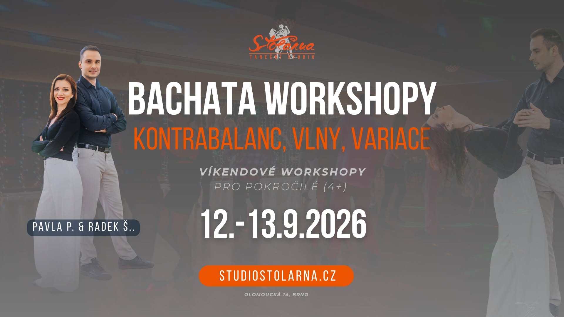 BACHATA - kontrabalac, vlny, variace - VÍKENDOVÉ WORKSHOPY s Radkem s Pájou