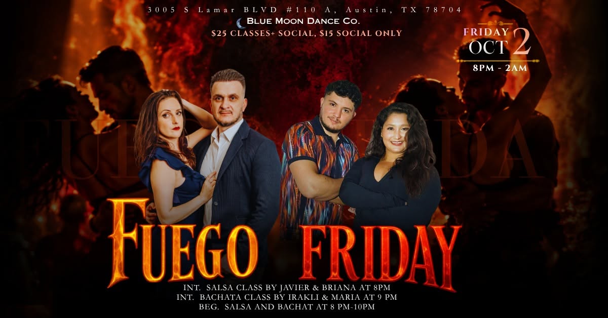 Fuego Friday Latin Nights🔥