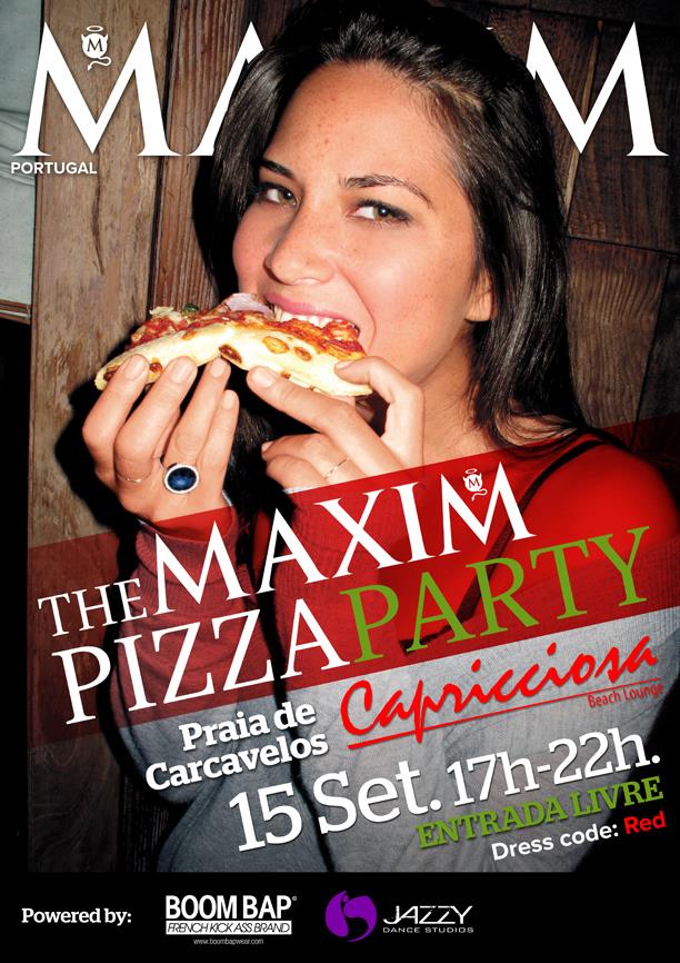 The MAXIM PIZZA PARTY
