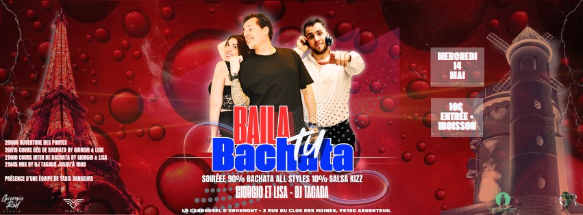 Mercredi 14 Mai Soirée Baila tu Bachata au Moulin d'Orgemont Edition 7