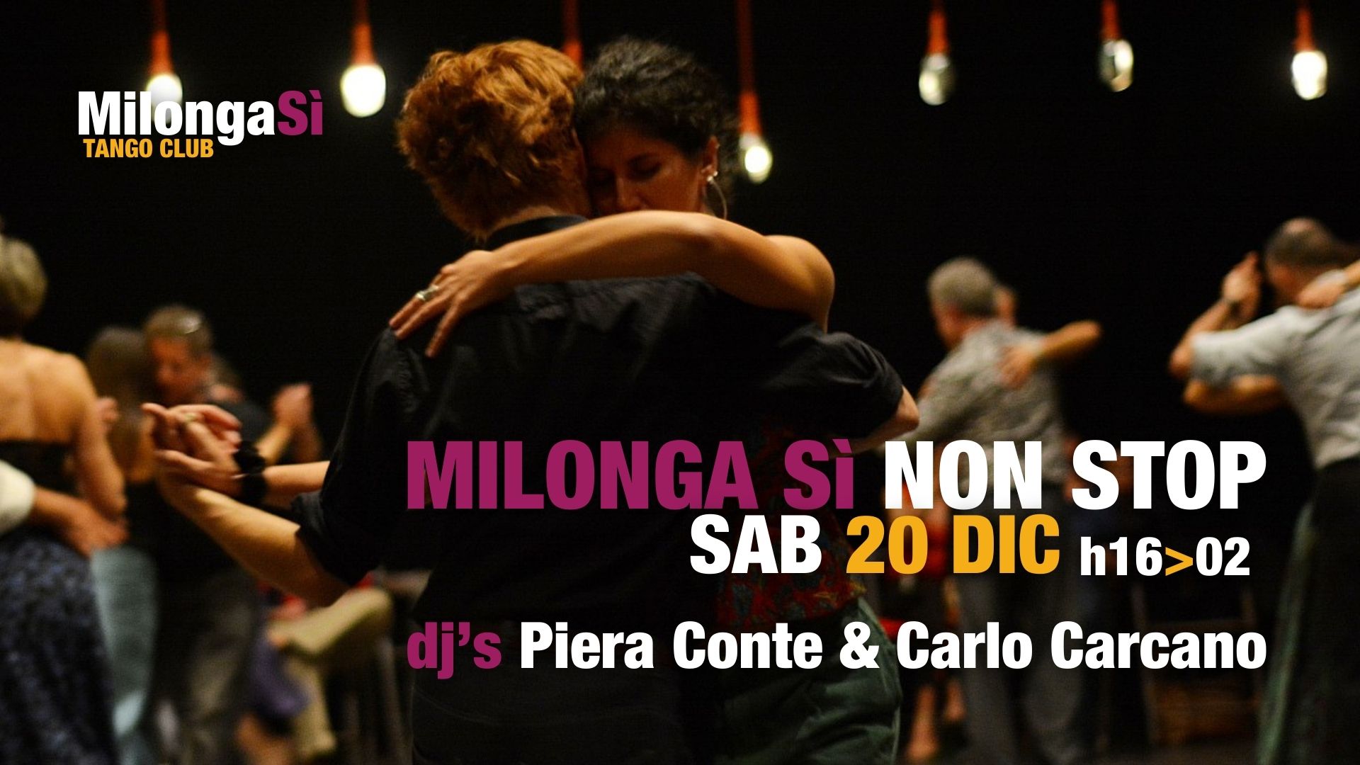 Milonga Sì Non Stop dicembre SOLD OUT
