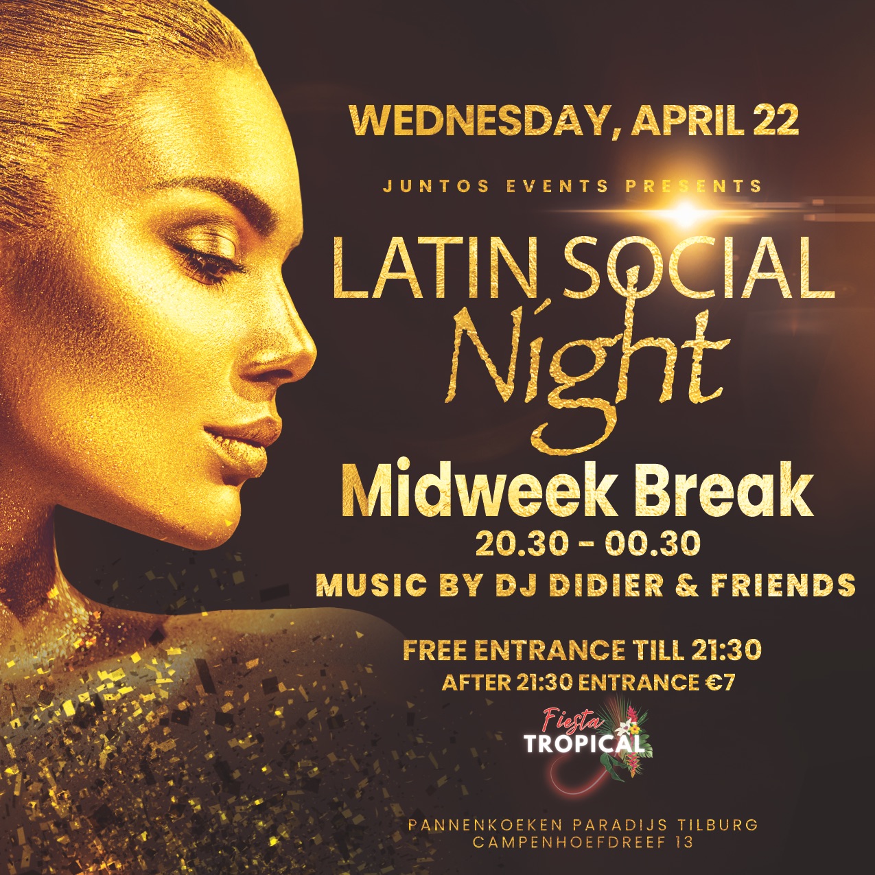 Fiesta Tropical Tilburg Latin Social Night . Woe. 22 April Midweek Break