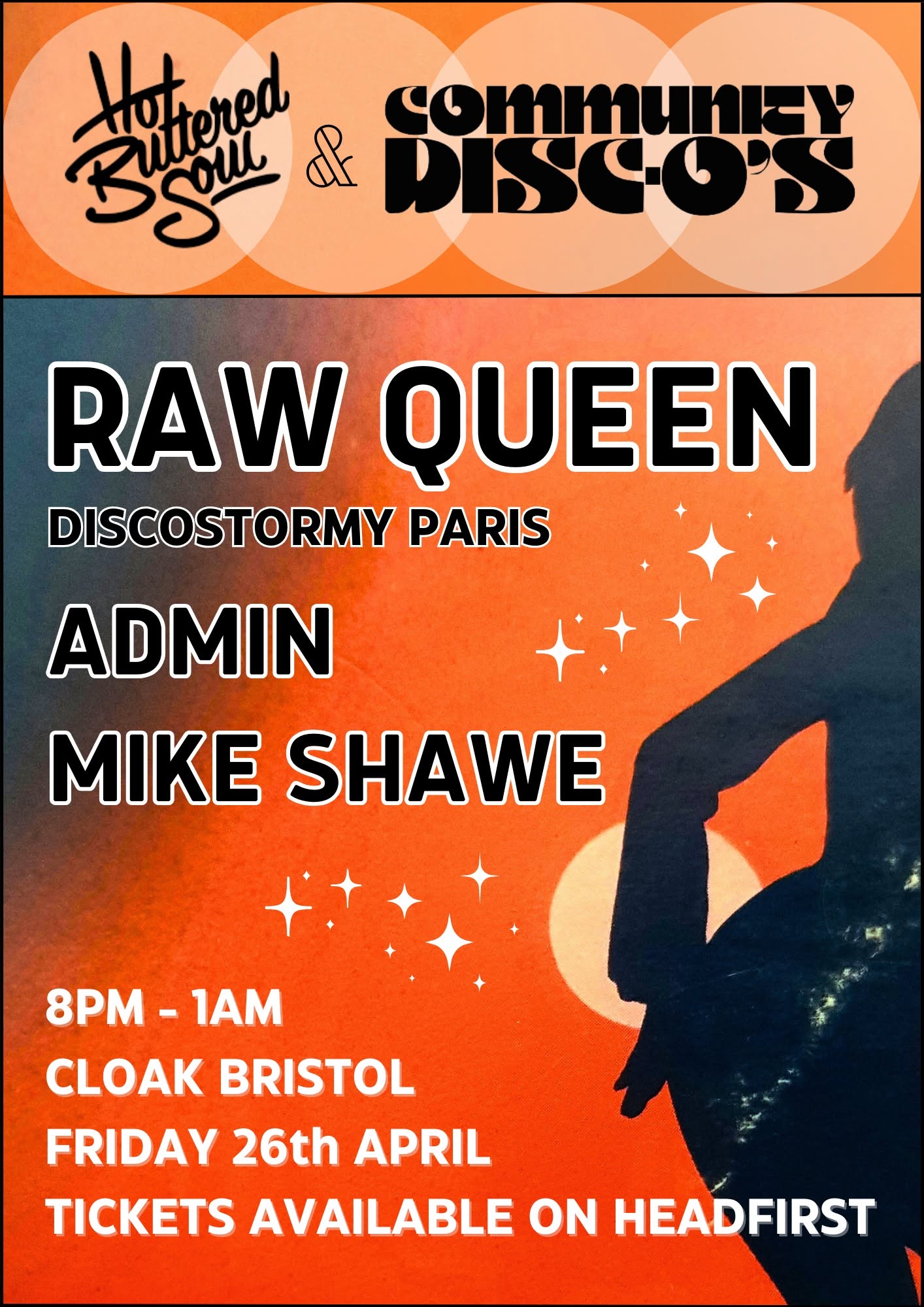 Hot Buttered Soul x Community Disc-O's Presents RAW QUEEN