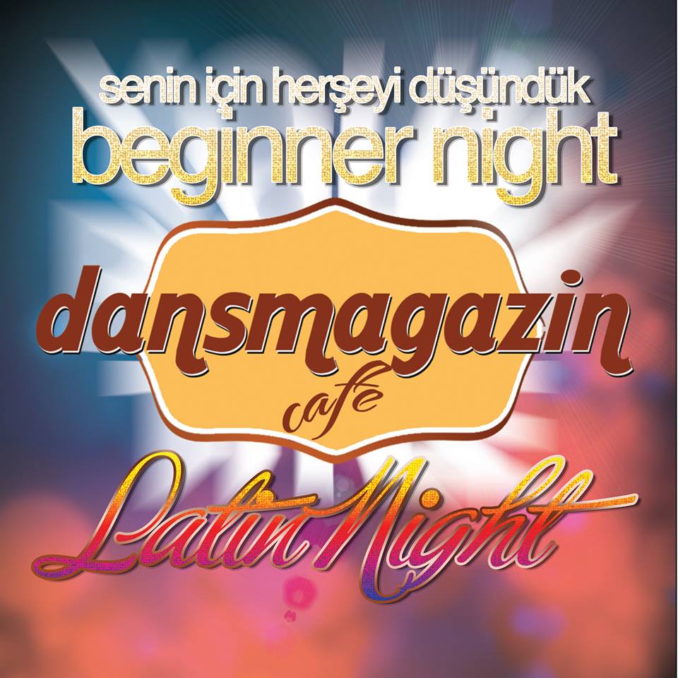 Beginner Night Senin için herşeyi düşündük